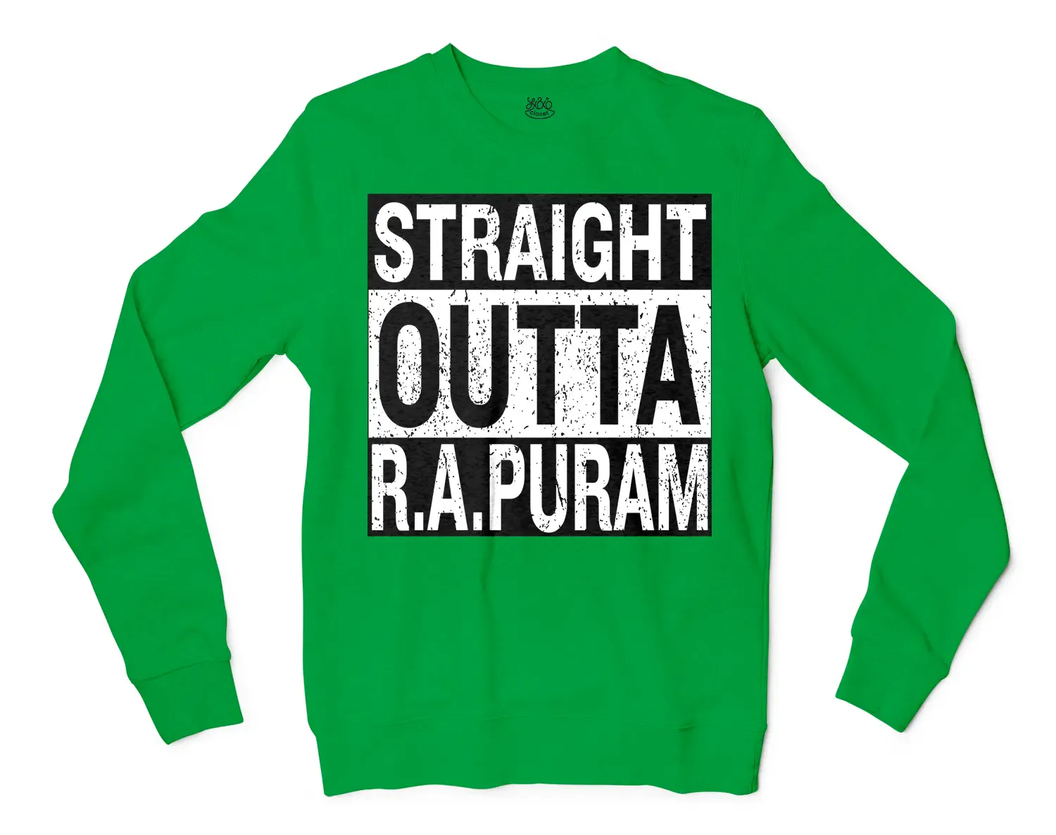 Straight Outta R.a Puram Men/Unisex Long Sleeve T-Shirt in Irish Green Color