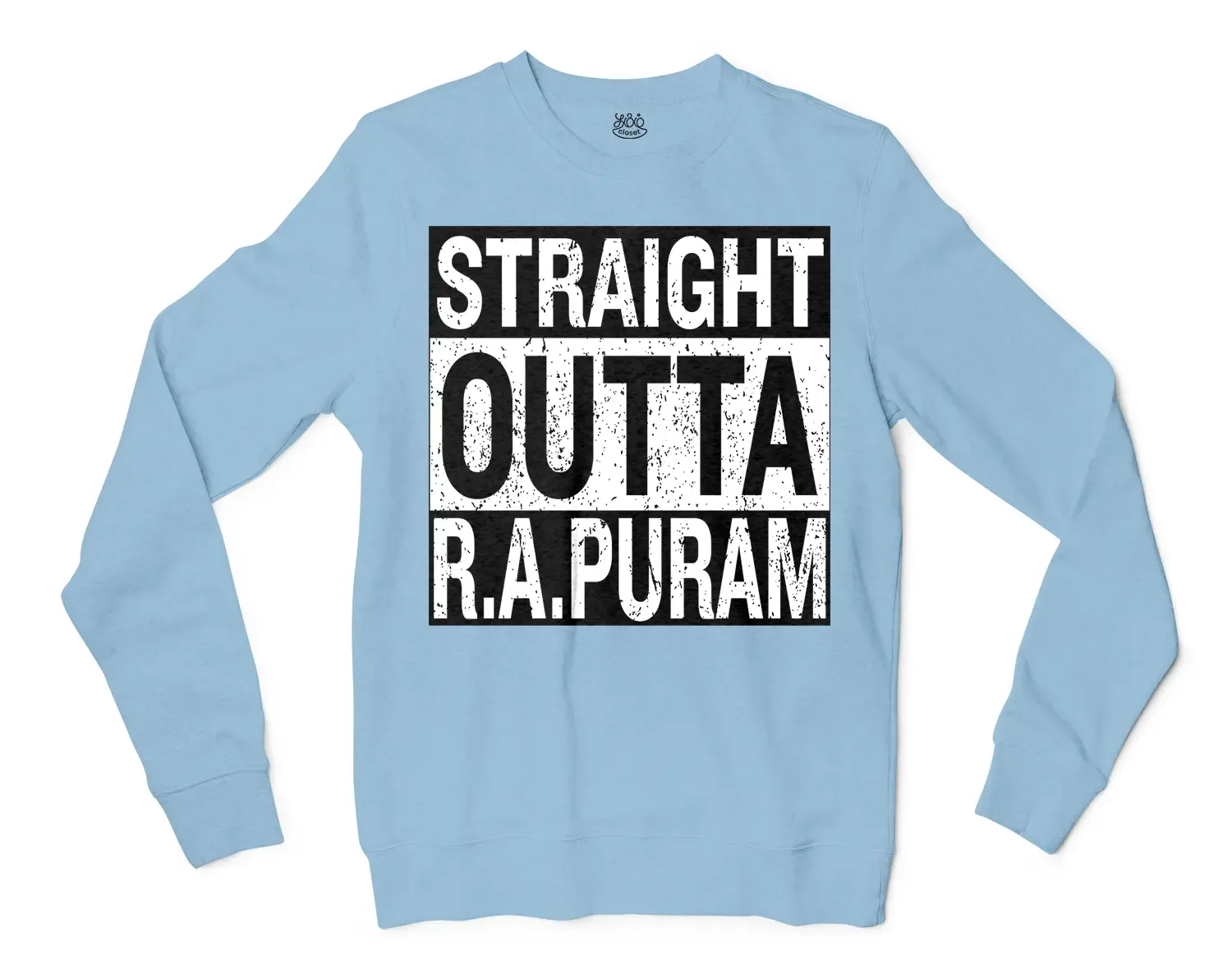 Straight Outta R.a Puram Men/Unisex Long Sleeve T-Shirt in Light Blue Color