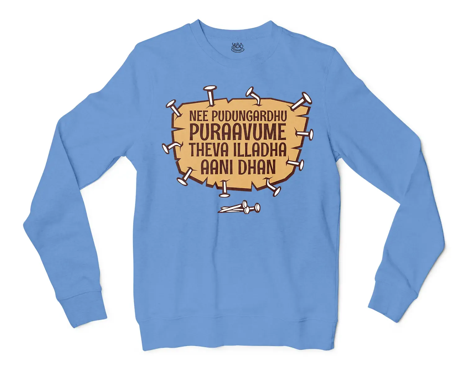 Nee Pudungurathu Puraavume Theva Illadha Aani Dhan Men/Unisex Long Sleeve T-Shirt in Carolina Blue Color