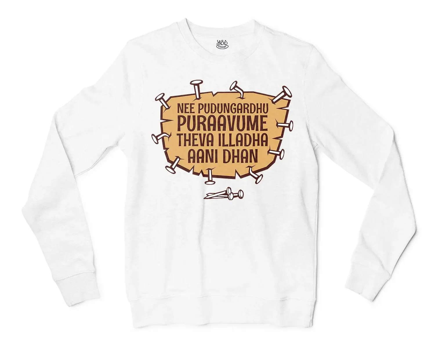 Nee Pudungurathu Puraavume Theva Illadha Aani Dhan Men/Unisex Long Sleeve T-Shirt in White Color