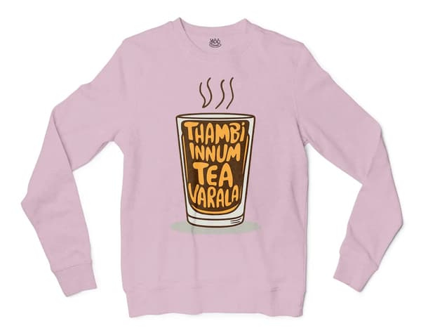 Thambi Innum Tea Varala Men/Unisex Long Sleeve T-Shirt in Light Pink Color