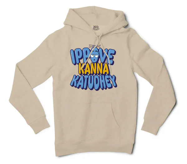 Ippove Kanna Katudhey Men/Unisex Hoodie in Sandstone Color