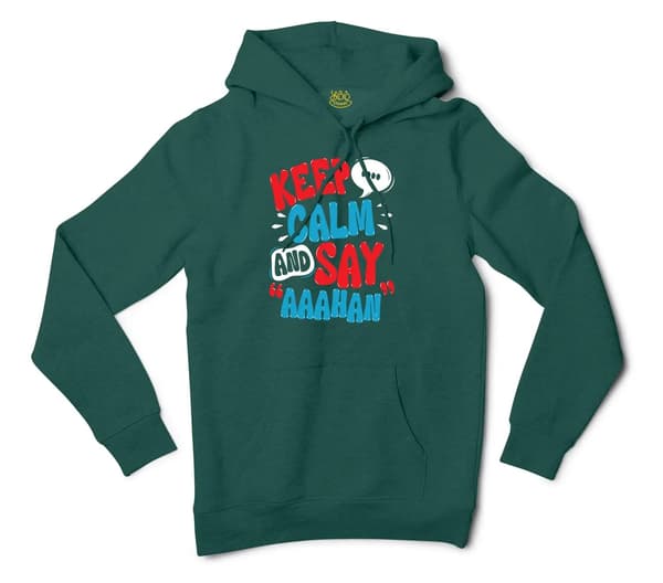 Keep Calm And Say Aaahan Men/Unisex Hoodie in Alpine Green Color