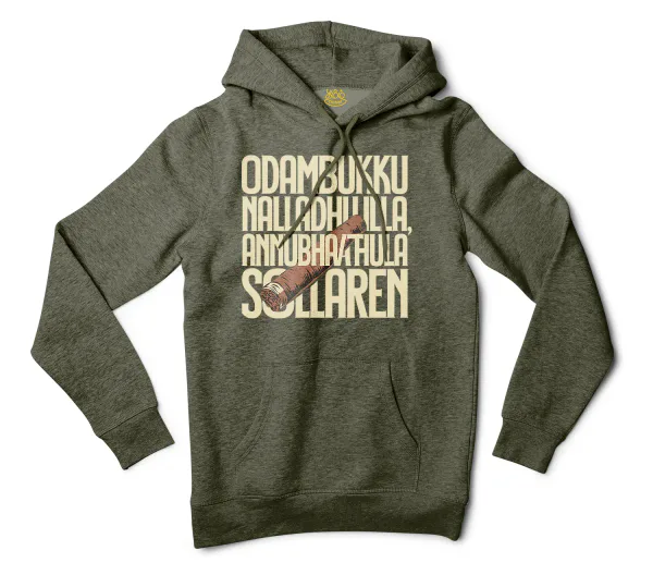 Odambukku Nalladhu Illa, Annubhavathula Sollaren Men/Unisex Hoodie in Army Heather Color