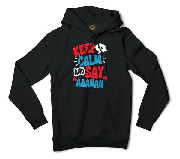 Keep Calm And Say Aaahan Men/Unisex Hoodie in Black Color