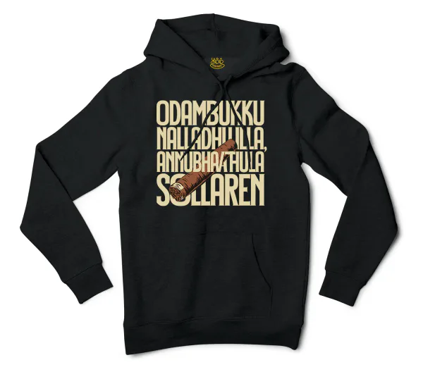 Odambukku Nalladhu Illa, Annubhavathula Sollaren Men/Unisex Hoodie in Black Color