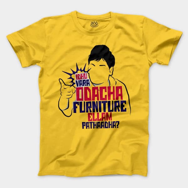 Idhu Vara Odacha Furniture Ellam Pathaadha Men/Unisex T-Shirt in Daisy Color