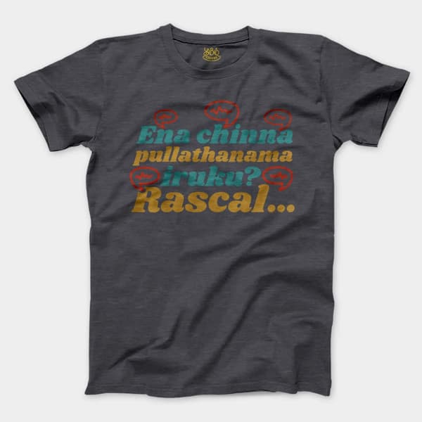 Ena Chinna Pulla Thanama Iruku Rascal Men/Unisex T-Shirt in Heather Dark Grey Color