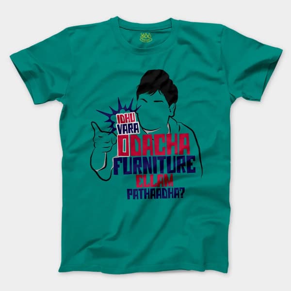 Idhu Vara Odacha Furniture Ellam Pathaadha Men/Unisex T-Shirt in Jade Dome Color
