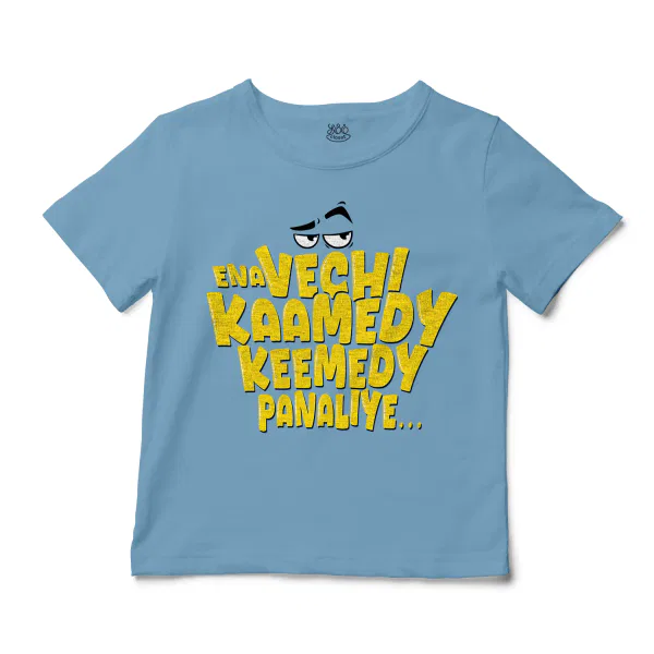 Ena Vechi Kaamedy Keemady Panaliye Unisex Toddler T-Shirt in Light Blue Color