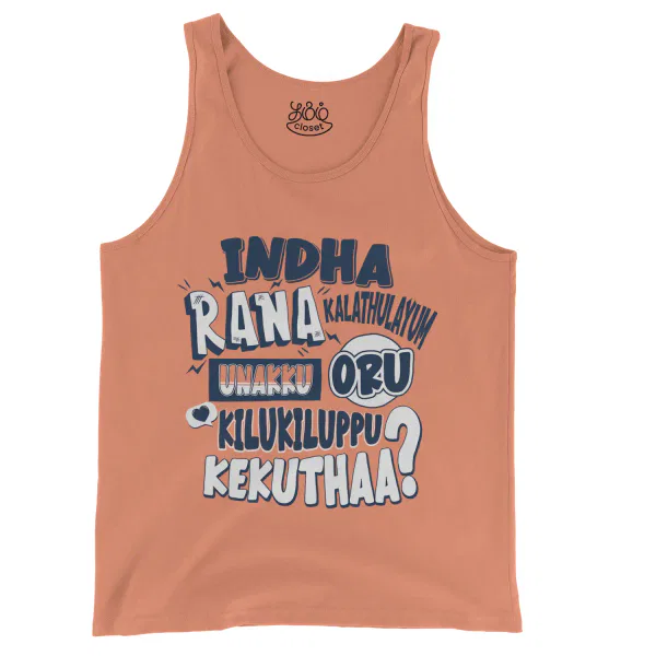 Indha Rana Kalathulayum Unakku Oru Kilukiluppu Kekuthaa Men/Unisex Tank Top in Melon Color
