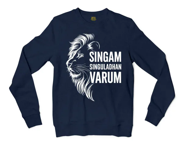 Singam Singuladhan Varum Men/Unisex Long Sleeve Sweatshirt in Navy Color