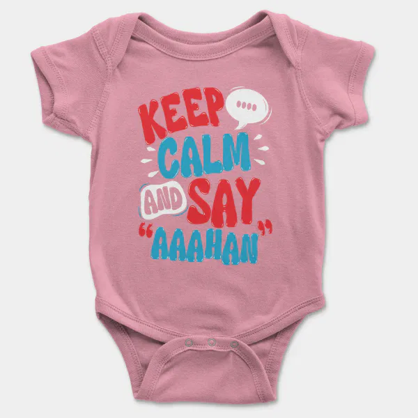 Keep Calm And Say Aaahan Short Sleeve Baby Onesie in Pink Color