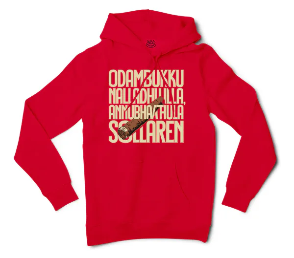 Odambukku Nalladhu Illa, Annubhavathula Sollaren Men/Unisex Hoodie in Red Color