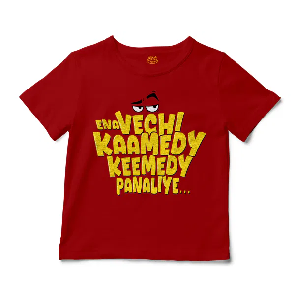 Ena Vechi Kaamedy Keemady Panaliye Unisex Toddler T-Shirt in Red Color
