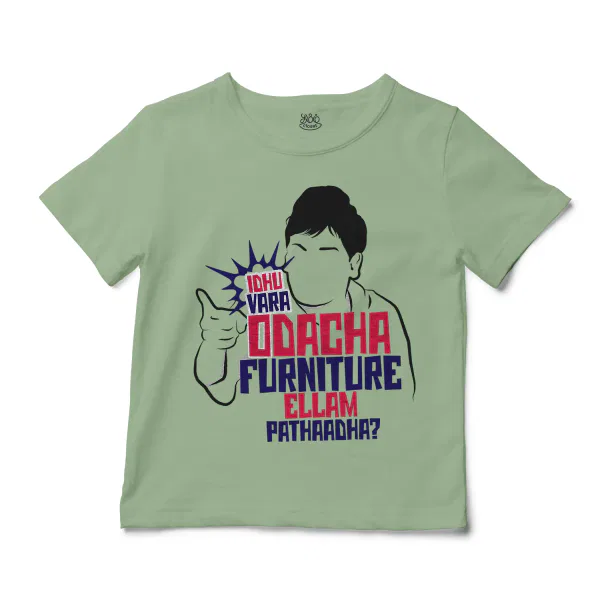 Idhu Vara Odacha Furniture Ellam Pathaadha Unisex Toddler T-Shirt in Sage Color
