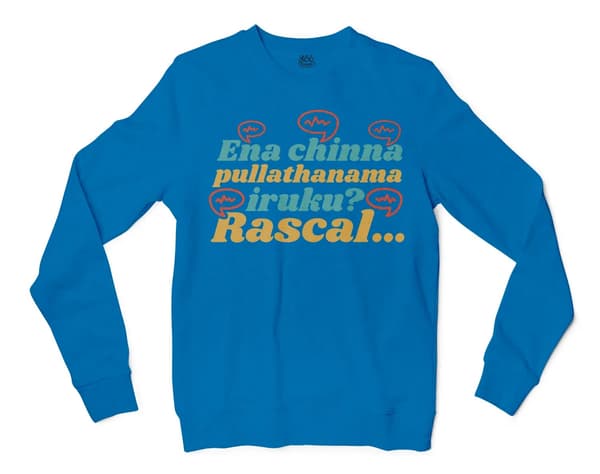 Ena Chinna Pulla Thanama Iruku Rascal Men/Unisex Long Sleeve T-Shirt in Sapphire Color