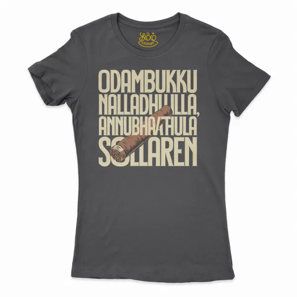 Odambukku Nalladhu Illa, Annubhavathula Sollaren Women's T-Shirt in Solid Black Color