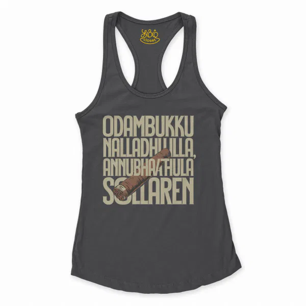 Odambukku Nalladhu Illa, Annubhavathula Sollaren Women's Racerback Tank in Solid Black Color