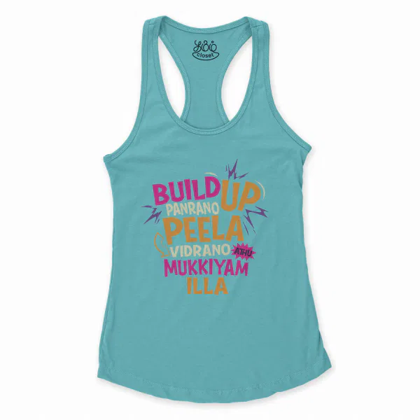 Buildup Panrano, Peela Vidrano, Athu Mukkiyam Illa Women's Racerback Tank in Solid Cancun Color