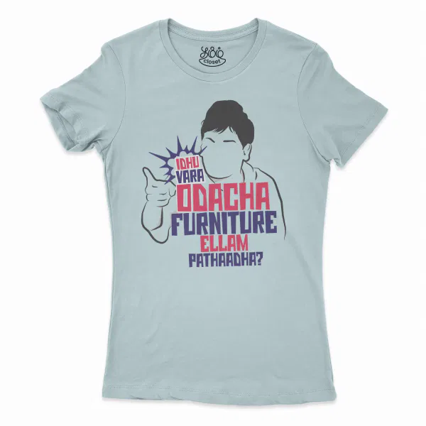 Idhu Vara Odacha Furniture Ellam Pathaadha Women's T-Shirt in Solid Light Blue Color