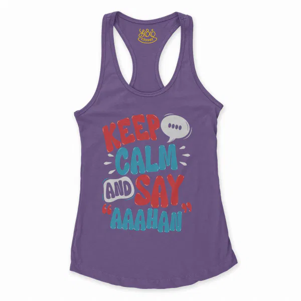 Keep Calm And Say Aaahan Women's Racerback Tank in Solid Purple Rush Color
