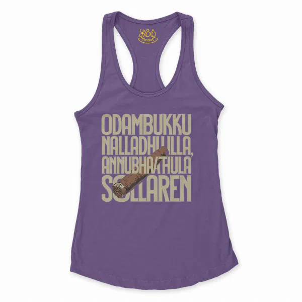 Odambukku Nalladhu Illa, Annubhavathula Sollaren Women's Racerback Tank in Solid Purple Rush Color