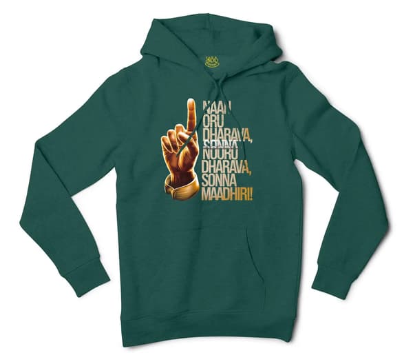 Naan Oru Dharava Sonna, Nooru Dharava Sonna Maadhiri Men/Unisex Hoodie in Alpine Green Color