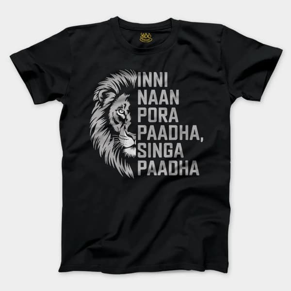 Inni Naan Pora Paadha, Singha Paadhai Men/Unisex T-Shirt in Black Color
