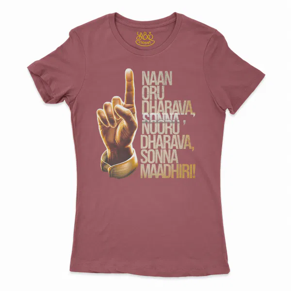 Naan Oru Dharava Sonna, Nooru Dharava Sonna Maadhiri Women's T-Shirt in Cardinal Color