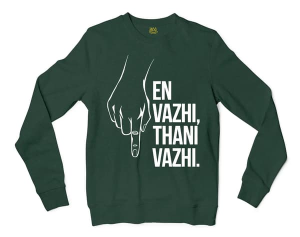 En Vazhi, Thani Vazhi (White) Men/Unisex Long Sleeve Sweatshirt in Forest Green Color