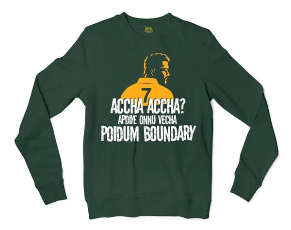 Accha Accha Apidiye Onu Vechcha Poidum Boundary Men/Unisex Long Sleeve Sweatshirt in Forest Green Color
