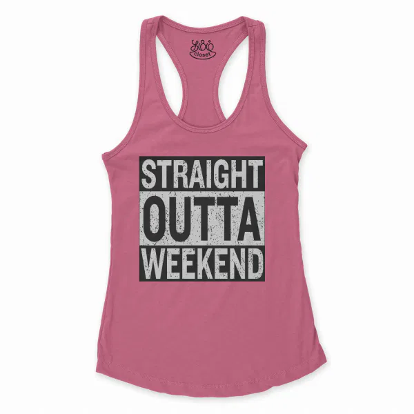 Straight Outta Weekend Women's Racerback Tank in Solid Hot Pink Color