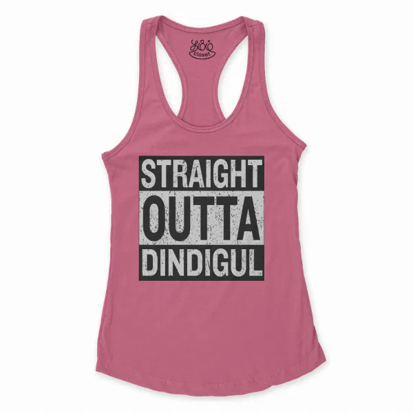 Straight Outta Dindigul Women's Racerback Tank in Solid Hot Pink Color
