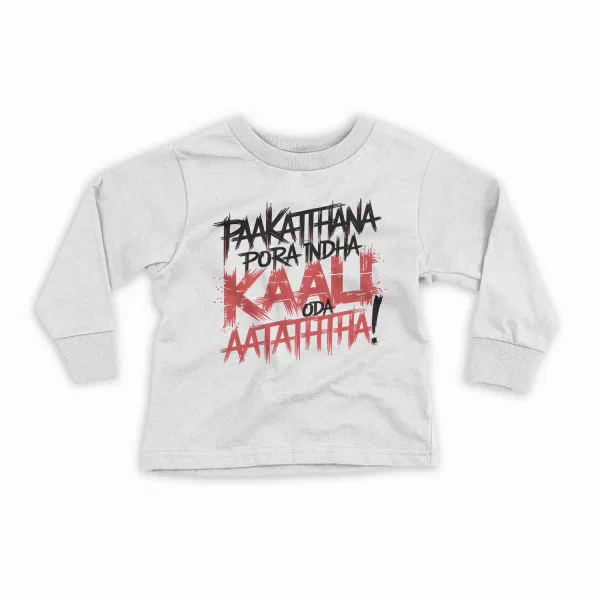 Paakaththana Porra Indha Kaali Oda Aatatha (Black) Youth Unisex Sweatshirt in White Color