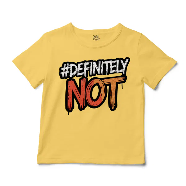 #Definitely Not Unisex Toddler T-Shirt in Butter Color