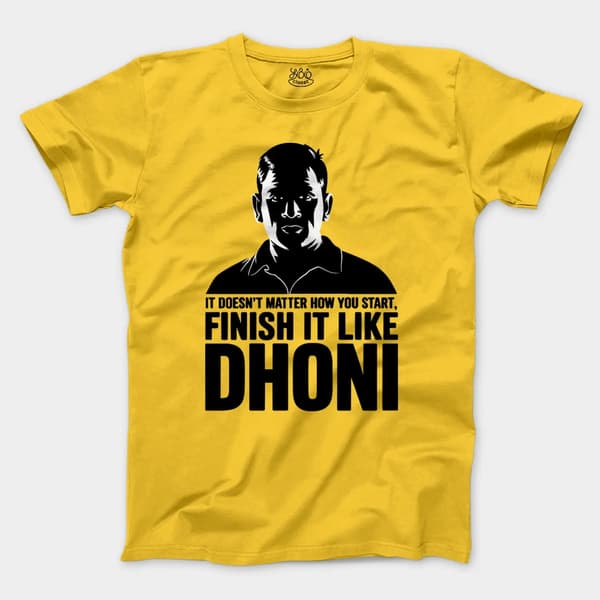 No Matter How You Start, Finish It Like Dhoni Men/Unisex T-Shirt in Daisy Color