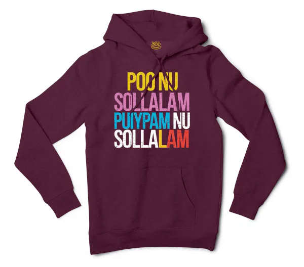 Poo Nu Sollalam Men/Unisex Hoodie in Maroon Color