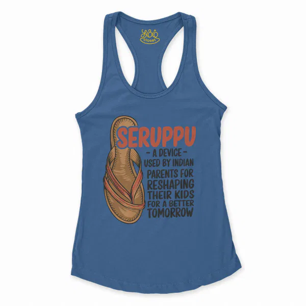Seruppu - A Device Used By Indian Parents Women's Racerback Tank in Solid Royal Color