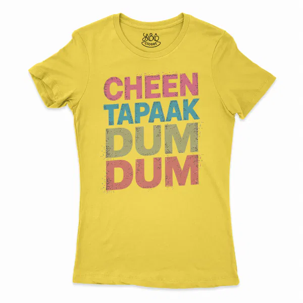 Cheen Tapaak Dum Dum Women's T-Shirt in Solid Vibrant Yellow Color