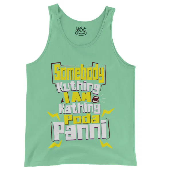 Somebody Kuthing Iam Kathing Men/Unisex Tank Top in Island Reef Color