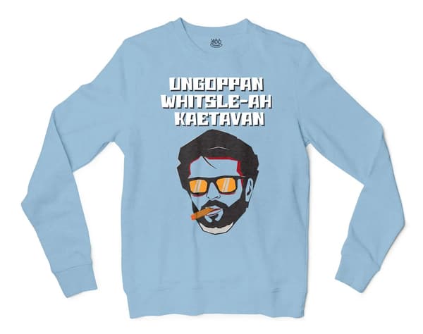 Ungoppan Whistle Ah Kaetavan Men/Unisex Long Sleeve Sweatshirt in Light Blue Color