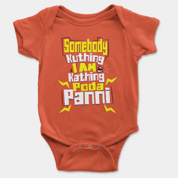 Somebody Kuthing Iam Kathing Short Sleeve Baby Onesie in Orange Color