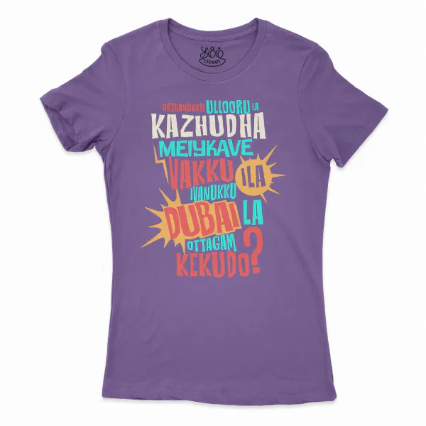 Orthanukku Ullooru La Kazhudha Meiykave Vakku Ila Women's T-Shirt in Solid Purple Rush Color
