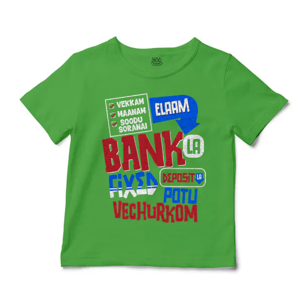 Vekkam Maanam Soodu Soranai Laam Bank La Fixed Deposit La Potu Vechurkom Unisex Toddler T-Shirt in Apple Color