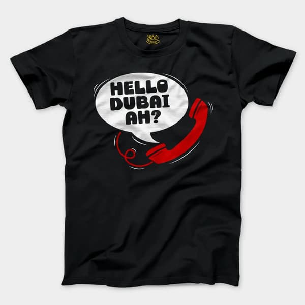 Hello Dubai Ah? Men/Unisex T-Shirt in Black Color