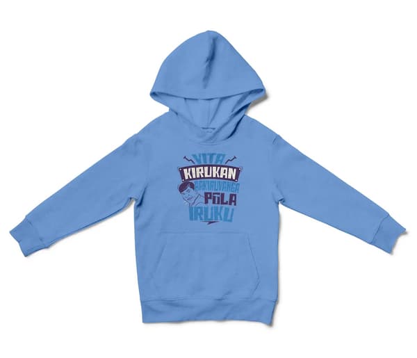Vita Kirukan Aakiruvanga Pola Iruku Unisex Youth Hoodie in Carolina Blue Color