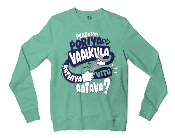 Peasama Poriya Ila Vaaikula Kathiya Vitu Aatava Men/Unisex Long Sleeve Sweatshirt in Heather Sport Dark Green Color