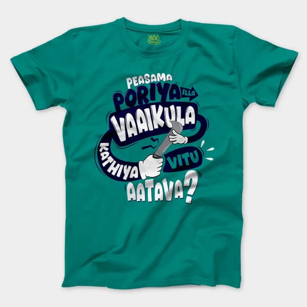 Peasama Poriya Ila Vaaikula Kathiya Vitu Aatava Men/Unisex T-Shirt in Jade Dome Color