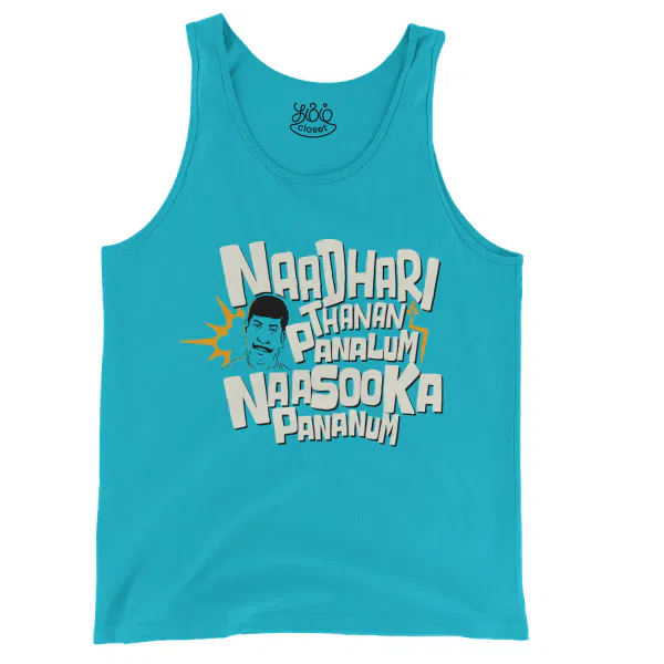 Naadhari Thanam Pannalum Naasookka Pananum Men/Unisex Tank Top in Lagoon Color